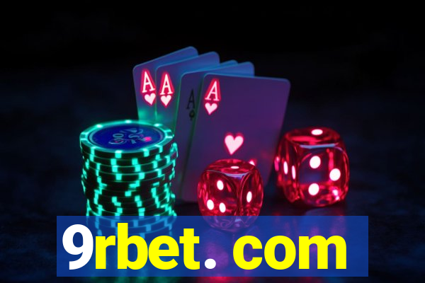 9rbet. com